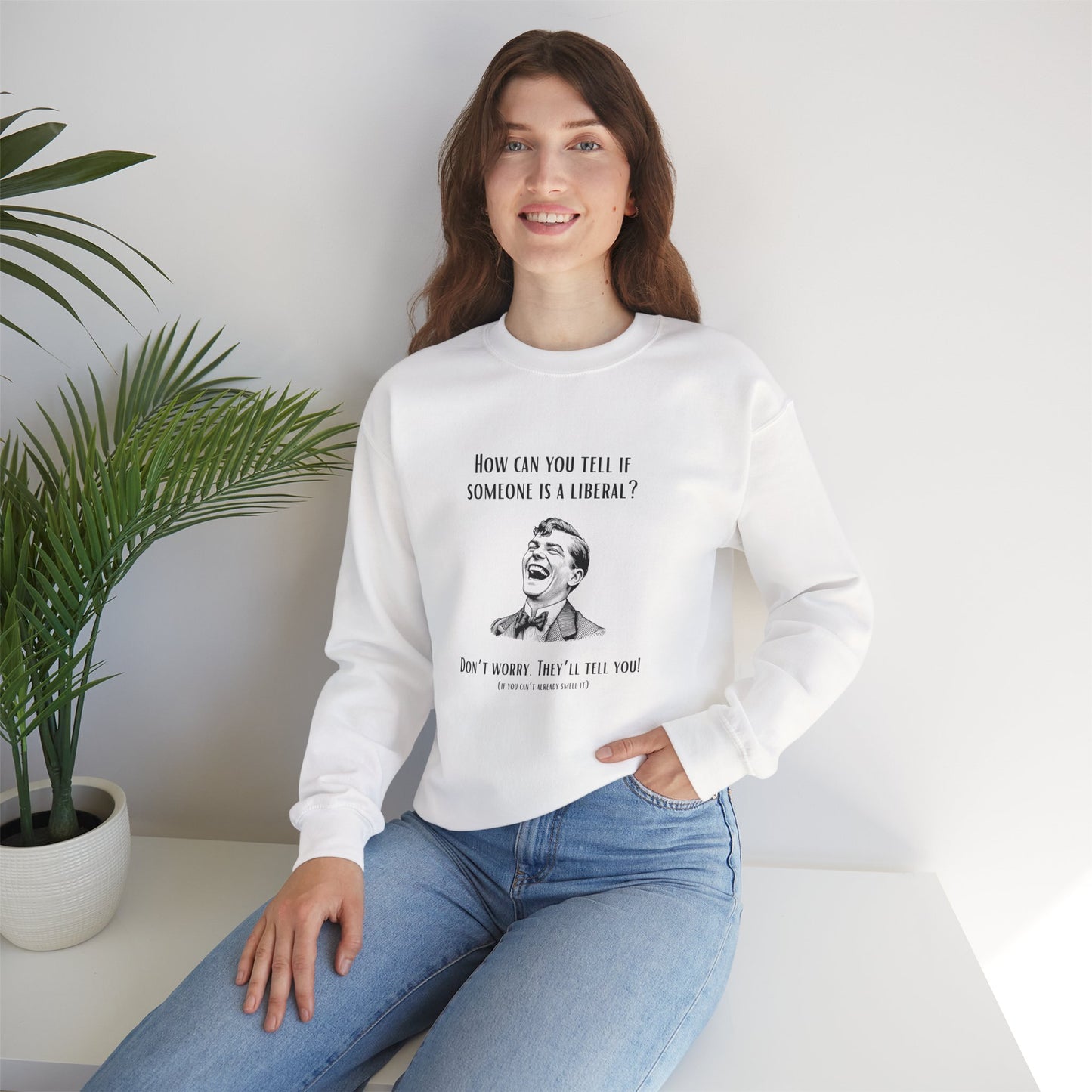 They'll Tell You | Graphic Sweatshirt