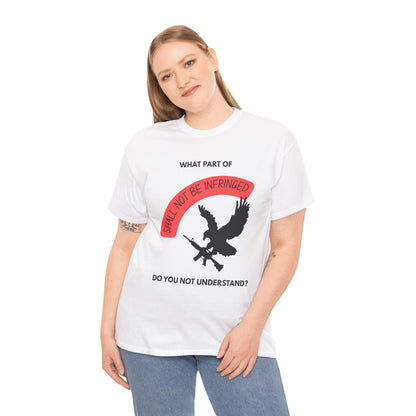 Shall Not Be Infringed | Graphic Tee