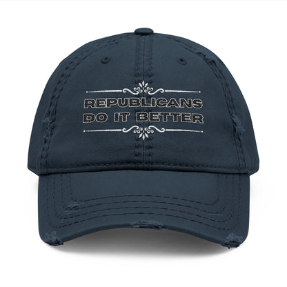 Republicans Do It Better | Distressed Dad Hat