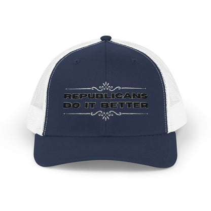 Republicans Do It Better | Snapback Trucker Cap