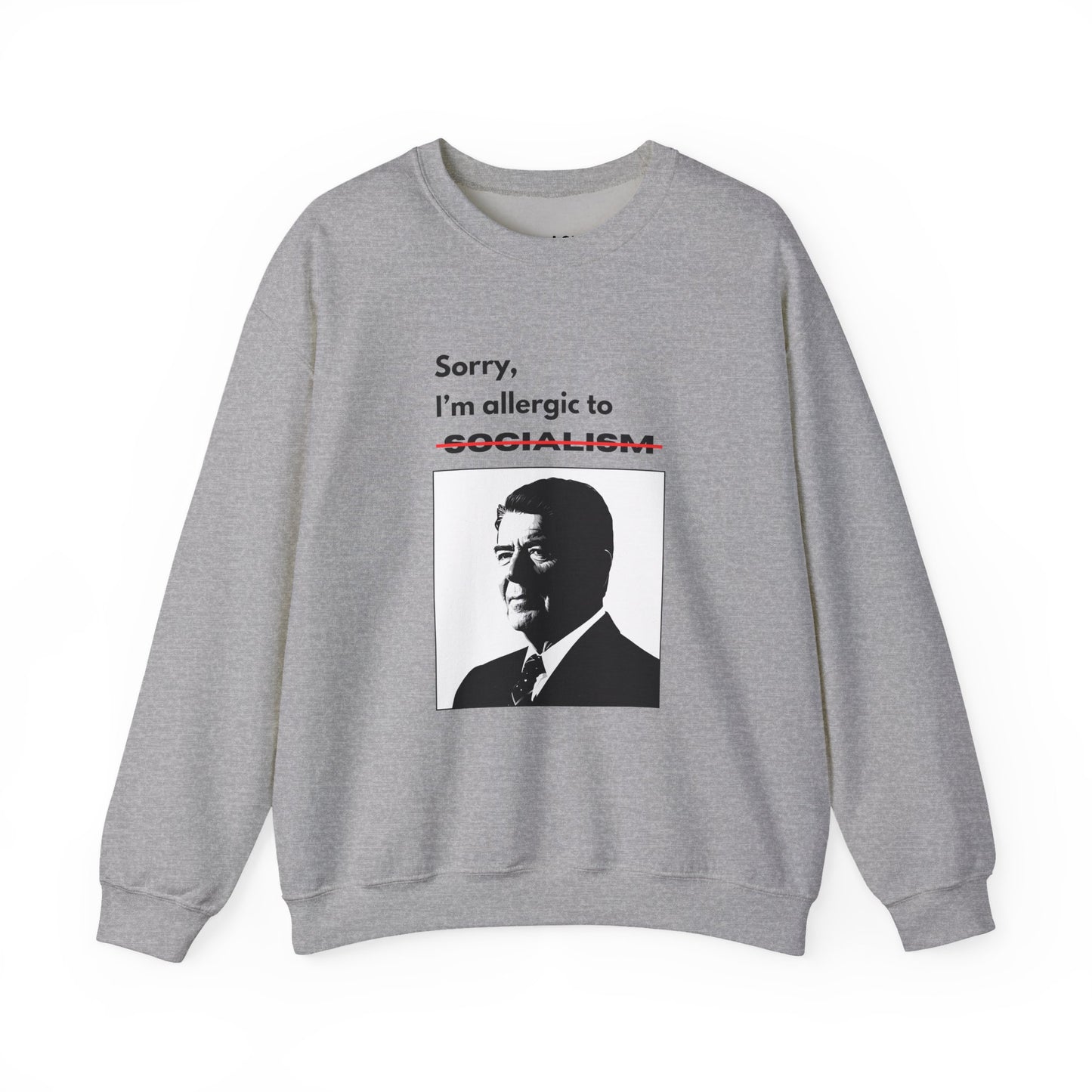 Allergic to Socialism | Graphic Sweatshirt