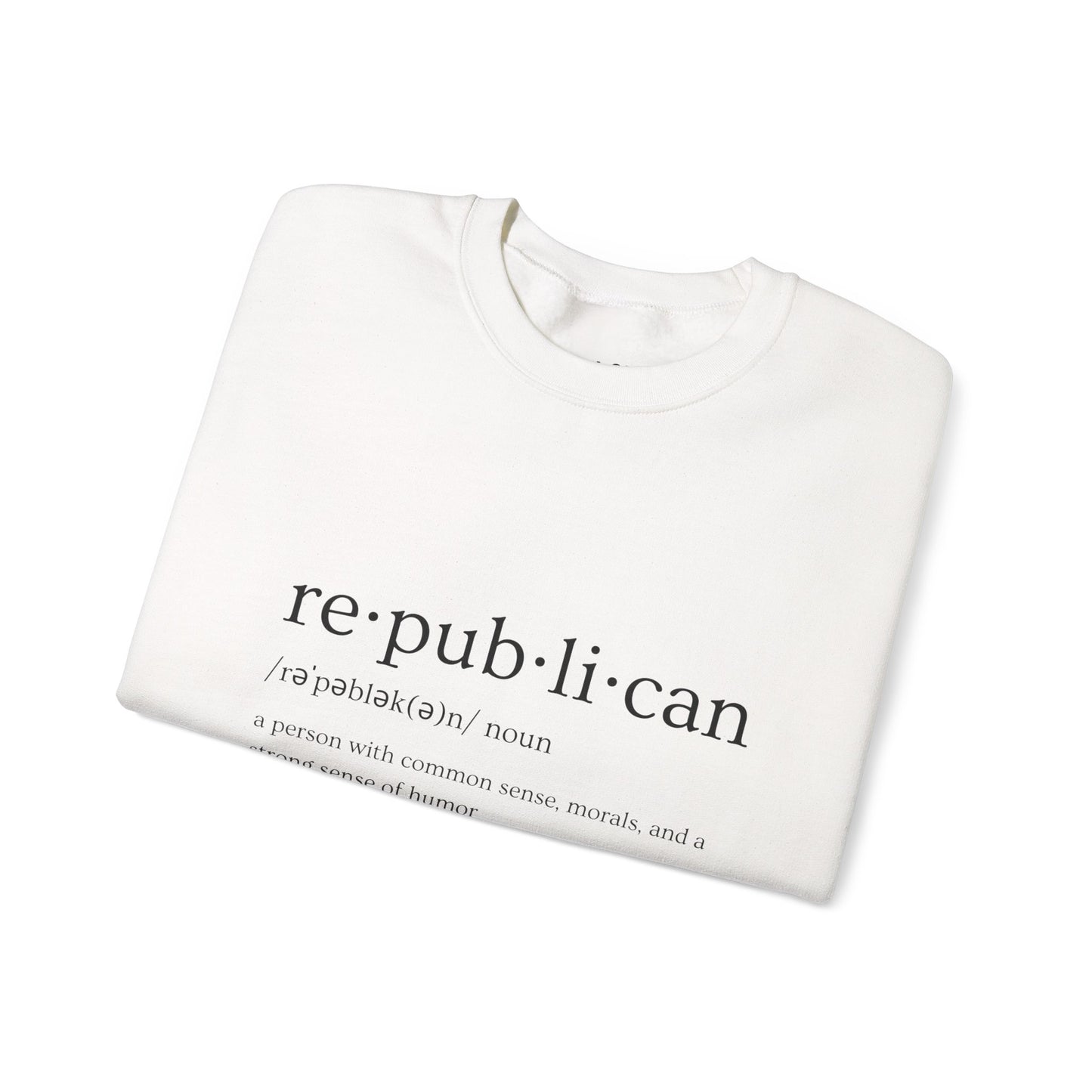 Republican Defined | Graphic Sweatshirt