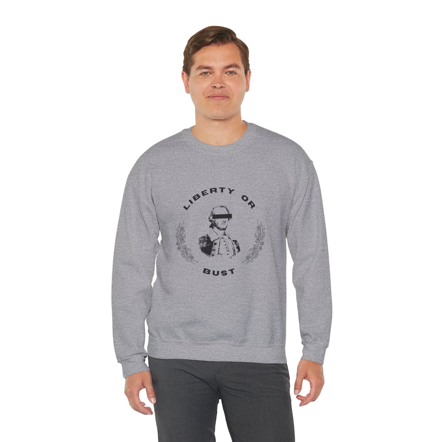 Liberty or Bust | Graphic Sweatshirt