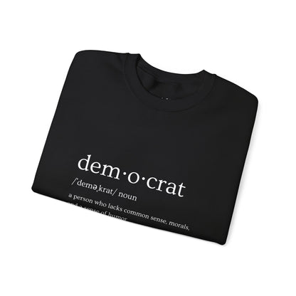 Democrat Defined | Graphic Sweatshirt