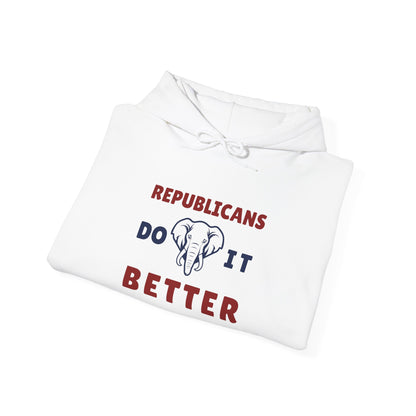 Republicans Do It Better | Graphic Hoodie